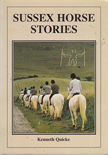 Imagen de archivo de Sussex Horse Stories a la venta por WorldofBooks