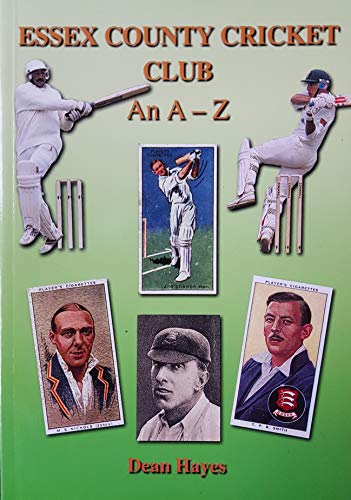 Imagen de archivo de Essex County Cricket Club: An A-Z a la venta por GF Books, Inc.