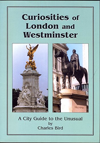 Beispielbild fr Curiosities of London and Westminster: A City Guide to the Unusual zum Verkauf von WorldofBooks
