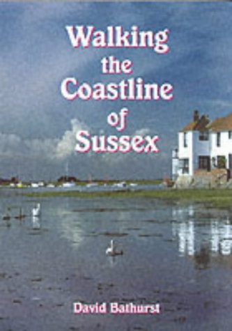 Stock image for Walking the Coastline of Sussex for sale by WorldofBooks