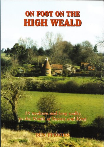 Beispielbild fr On Foot on the High Weald: 18 Walks in the Weald of Sussex and Kent zum Verkauf von WorldofBooks