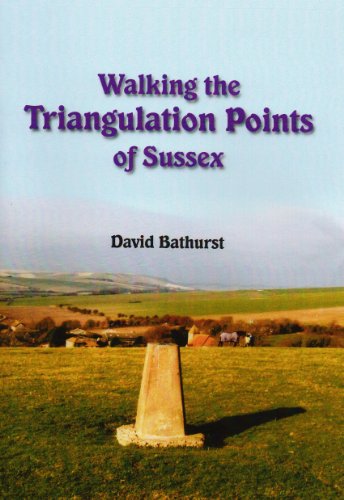 Stock image for Walking the Triangulation Points of Sussex for sale by WorldofBooks