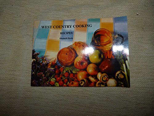 Beispielbild fr West Country Cooking zum Verkauf von 2Vbooks