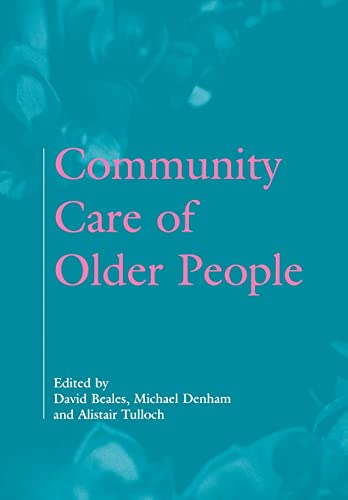 Stock image for Community Care of Older People for sale by PsychoBabel & Skoob Books