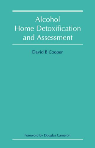 Alcohol Home Detoxification and Assessment