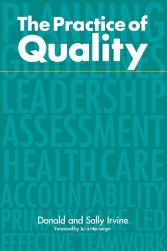 Beispielbild f�r The Practice of Quality: Changing General Practice zum Verkauf von Reuseabook