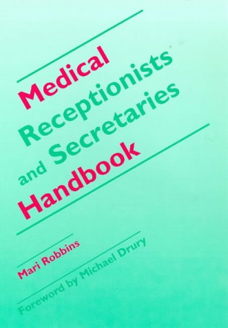 9781857750843: Medical Receptionists and Secretaries Handbook