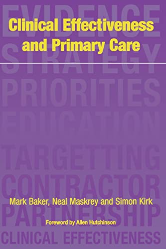 Stock image for Clinical Effectiveness in Primary Care for sale by Reuseabook