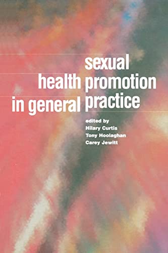 Imagen de archivo de Sexual Health Promotion in General Practice a la venta por Brit Books