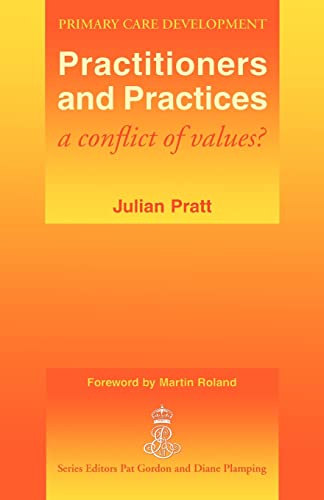 Stock image for Practitioners and Practices : A Conflict of Values? for sale by Better World Books Ltd