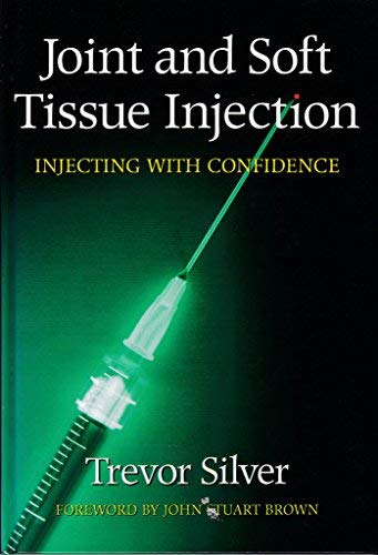 Imagen de archivo de Joint and Soft Tissue Injection: Injecting with Confidence a la venta por MusicMagpie