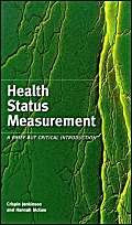 Imagen de archivo de Health Status Measurement: A Brief but Critical Introduction a la venta por WorldofBooks