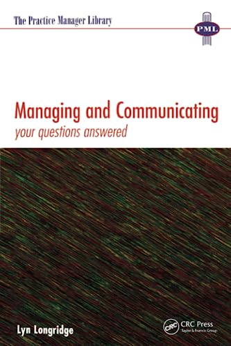 Beispielbild fr Managing and Communicating : Your Questions Answered zum Verkauf von Blackwell's