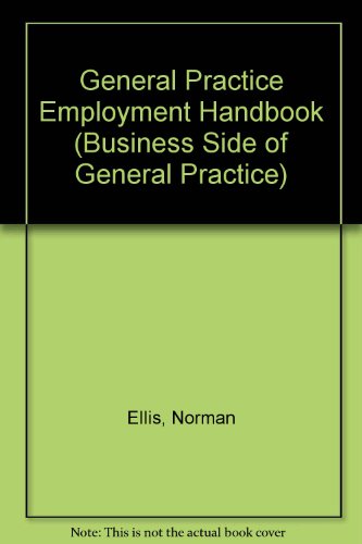Beispielbild fr General Practice Employment Handbook (Business Side of General Practice) zum Verkauf von AwesomeBooks