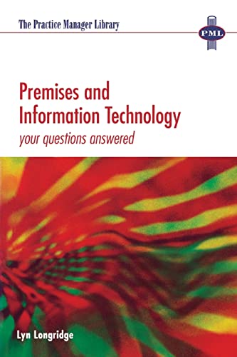 Beispielbild fr Premises and Information Technology : Your Questions Answered zum Verkauf von Blackwell's