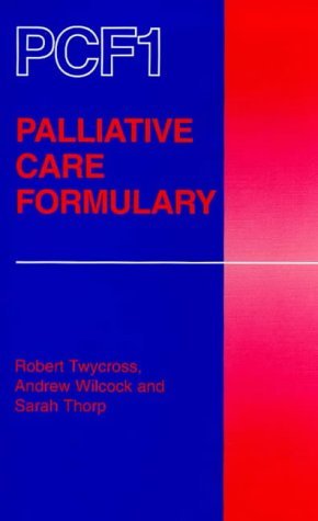 Stock image for Palliative Care Formulary for sale by Goldstone Books