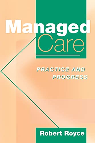 Stock image for Managed Care : Practice and Progress for sale by Blackwell's