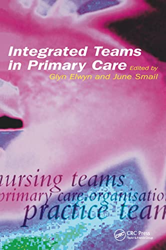 Stock image for Integrated Teams in Primary Care: 8 for sale by Reuseabook