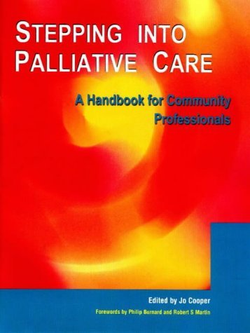 9781857753035: Stepping into Palliative Care: A Handbook for Community Professionals