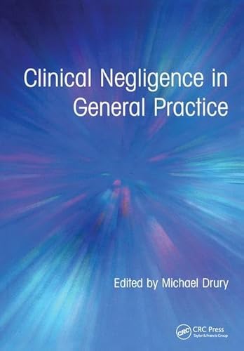 Stock image for Clinical Negligence in General Practice for sale by MusicMagpie