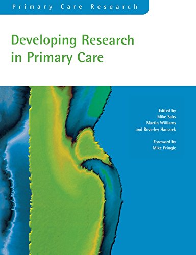 Stock image for Developing Research in Primary Care (Primary Care Research) for sale by AwesomeBooks