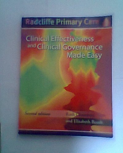 Beispielbild fr Clinical Effectiveness and Clinical Governance Made Easy, Second Edition (Radcliffe Primary Care Series) zum Verkauf von AwesomeBooks