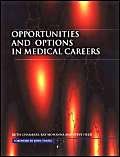 Beispielbild fr Opportunities and Options in Medical Careers zum Verkauf von Reuseabook