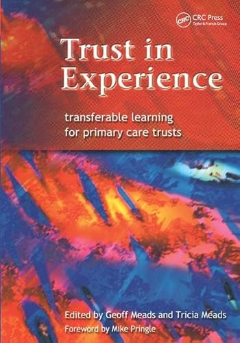 Stock image for Trust in Experience: Transferable Learning for Primary Care Trusts for sale by Reuseabook