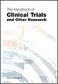 Beispielbild fr The Handbook of Clinical Trials and Other Research zum Verkauf von WorldofBooks