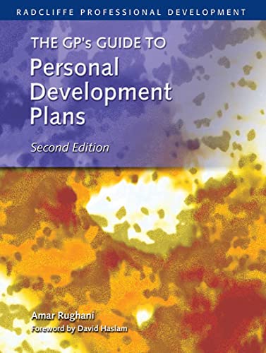 Imagen de archivo de The GP's Guide to Personal Development Plans (Radcliffe Professional Development Series) a la venta por WorldofBooks