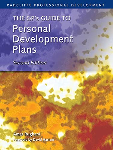 The GP's Guide to Personal Development Plans (Radcliffe Professional Development Series) (9781857755091) by Watkins, James