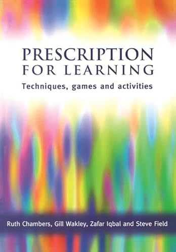 Stock image for Prescription for Learning: Learning Techniques, Games and Activities for sale by WorldofBooks