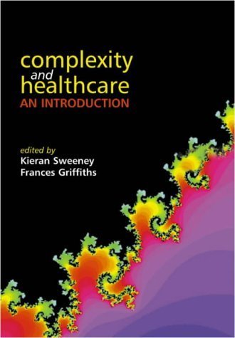 Beispielbild fr Complexity and Healthcare: An Introduction zum Verkauf von WorldofBooks