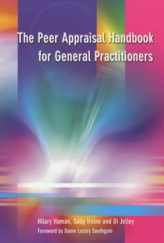 Stock image for The Peer Appraisal Handbook for General Practitioners for sale by AwesomeBooks