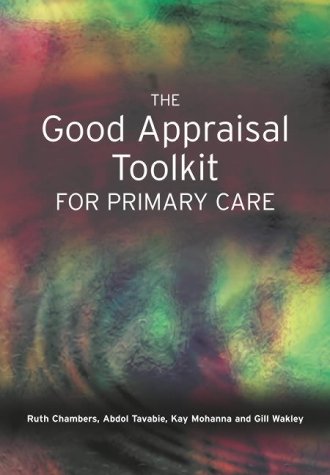 Stock image for The Good Appraisal Toolkit for Primary Care for sale by WorldofBooks