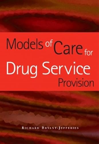 Beispielbild fr Models of Care for Drug Service Provision zum Verkauf von Better World Books Ltd