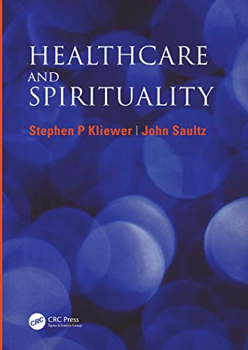 Stock image for Healthcare and Spirituality for sale by Blackwell's