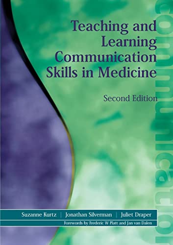 Beispielbild fr Teaching and Learning Communication Skills in Medicine zum Verkauf von WorldofBooks