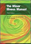 Stock image for The Minor Illness Manual for sale by Better World Books Ltd