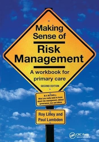 Beispielbild fr Making Sense of Risk Management: A Workbook for Primary Care, Second Edition zum Verkauf von Reuseabook