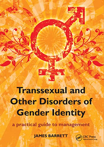 9781857757194: Transexual and Other Disorders of Gender Identity: A Practical Guide to Management