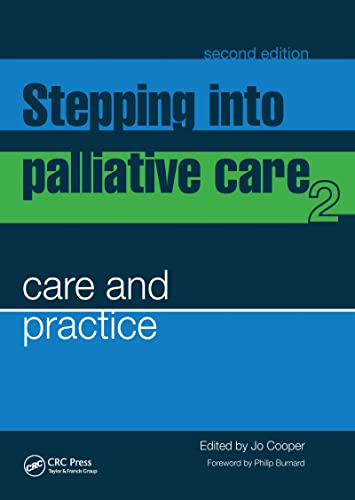 Beispielbild fr Stepping into Palliative Care: Care and practice: 2 zum Verkauf von WorldofBooks