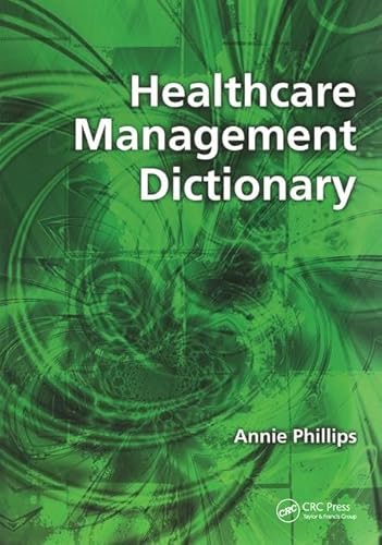 9781857758023: Healthcare Management Dictionary