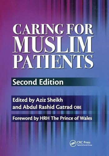 Stock image for Caring for Muslim Patients (Sheikh, Caring for Muslim Patients) for sale by Discover Books