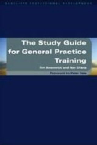 Stock image for The Study Guide for General Practice Training (Radcliffe Professional Development S.) for sale by WorldofBooks