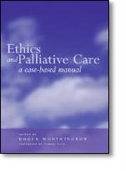 Beispielbild fr Ethics and Palliative Care: A Case Based Manual zum Verkauf von Reuseabook