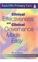 9781857758894: Clinical Effectiveness and Clinical Governance Made Easy (Radcliffe Primary Care Series)