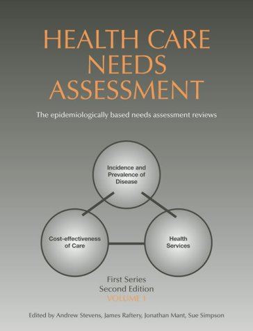 Imagen de archivo de Health Care Needs Assessment : The Epidemiologically Based Needs Assessment Reviews: First Series a la venta por Better World Books Ltd