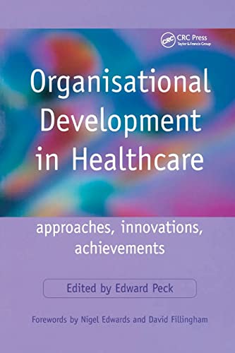 9781857758962: Organisational Development in Healthcare: Approaches, Innovations, Achievements