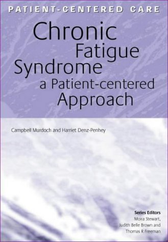9781857759075: Chronic Fatigue Syndrome: A Patient-centered Approach